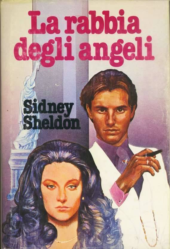 La rabbia degli angeli - Sidney Sheldon 1981