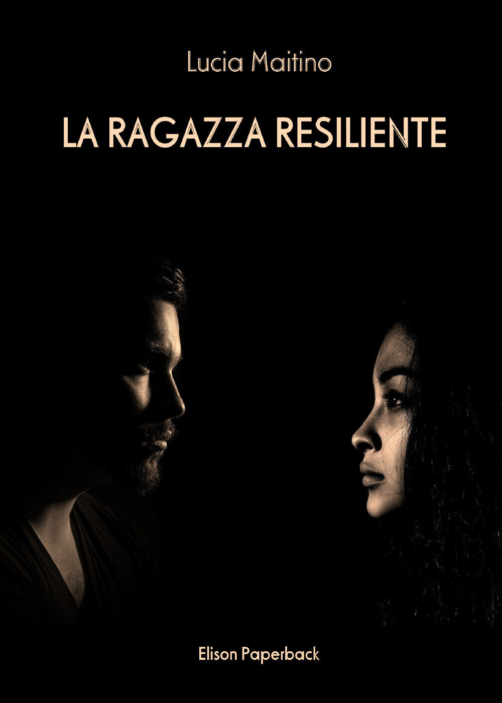 La ragazza resiliente di Lucia Maitino,  2021,  Elison Paperback
