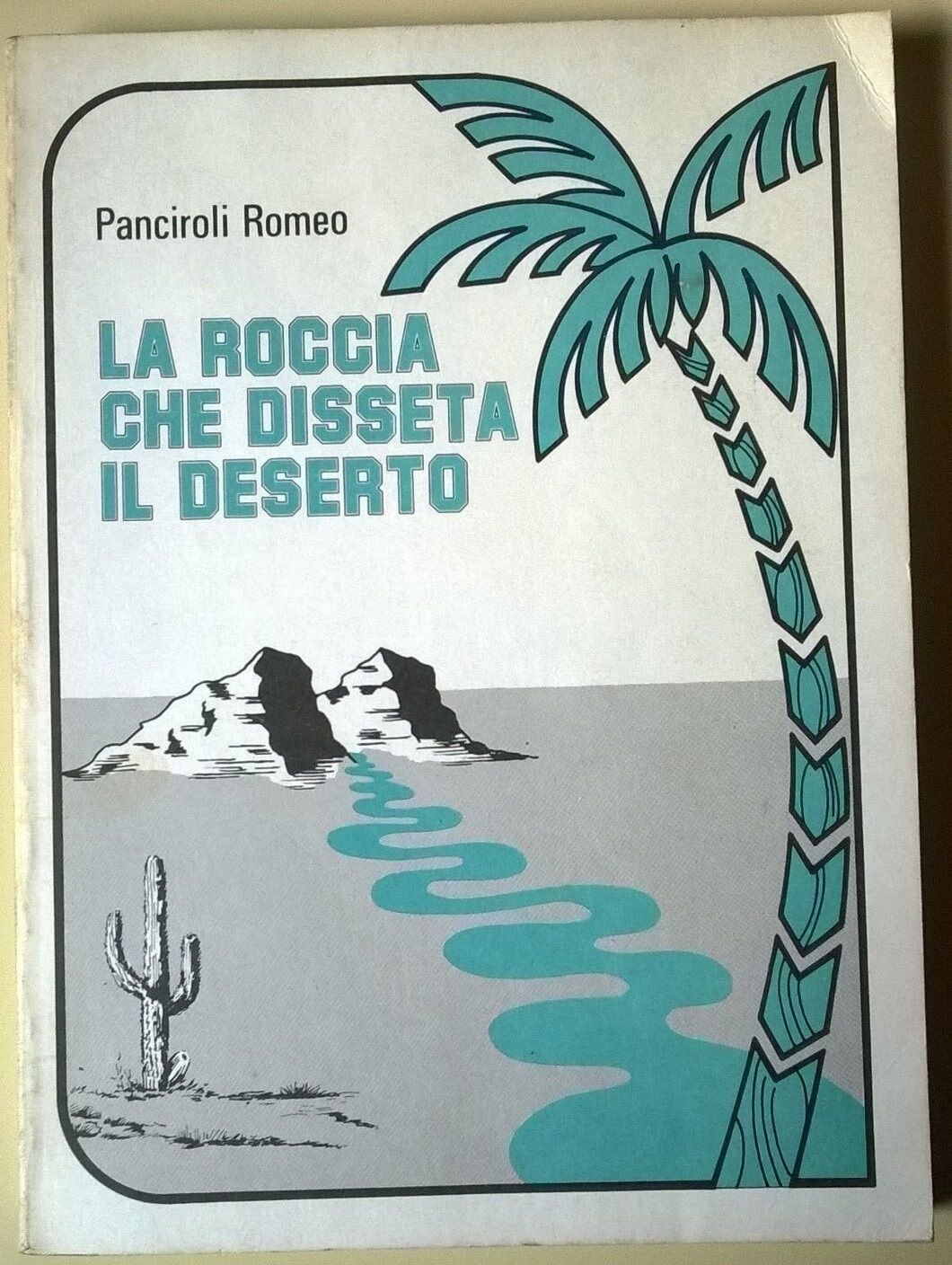 La roccia che disseta il deserto - Romeo Panciroli - 1983, Frate Francesco - L 