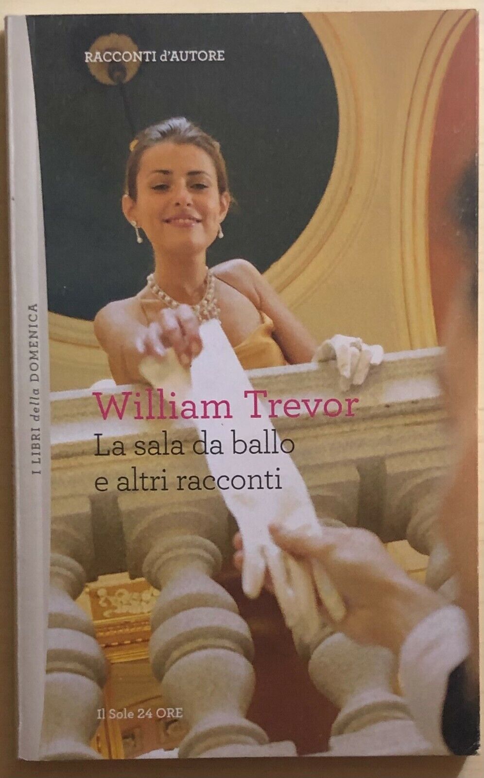 La sala da ballo e altri racconti di William Trevor, 2012, Il Sole 24 Ore