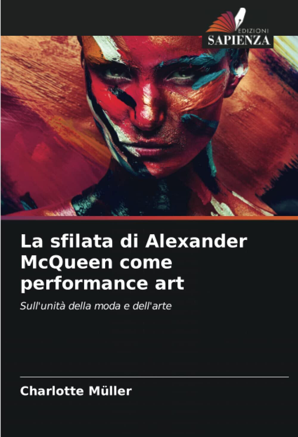La sfilata di Alexander McQueen come performance art - Charlotte M?ller - 2021