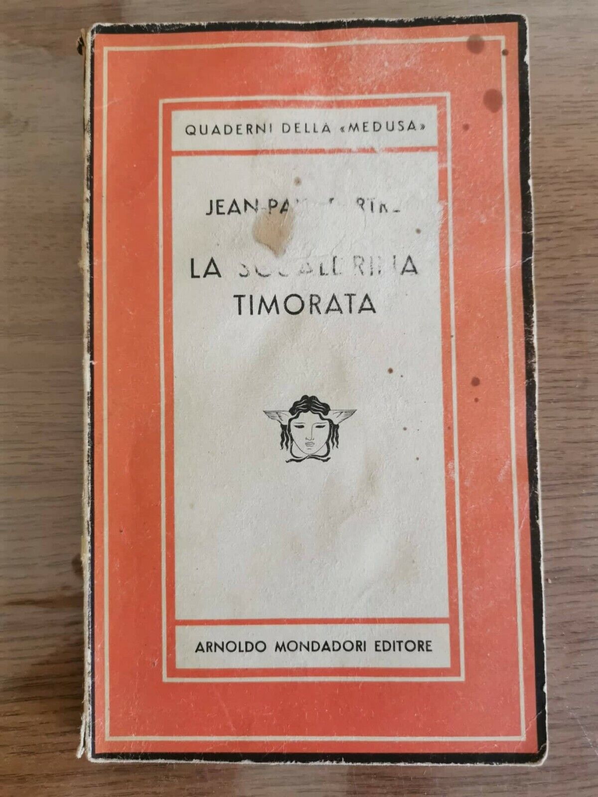 La sgualdrina timorata - J.P. Sartre - Mondadori - 1947 - AR