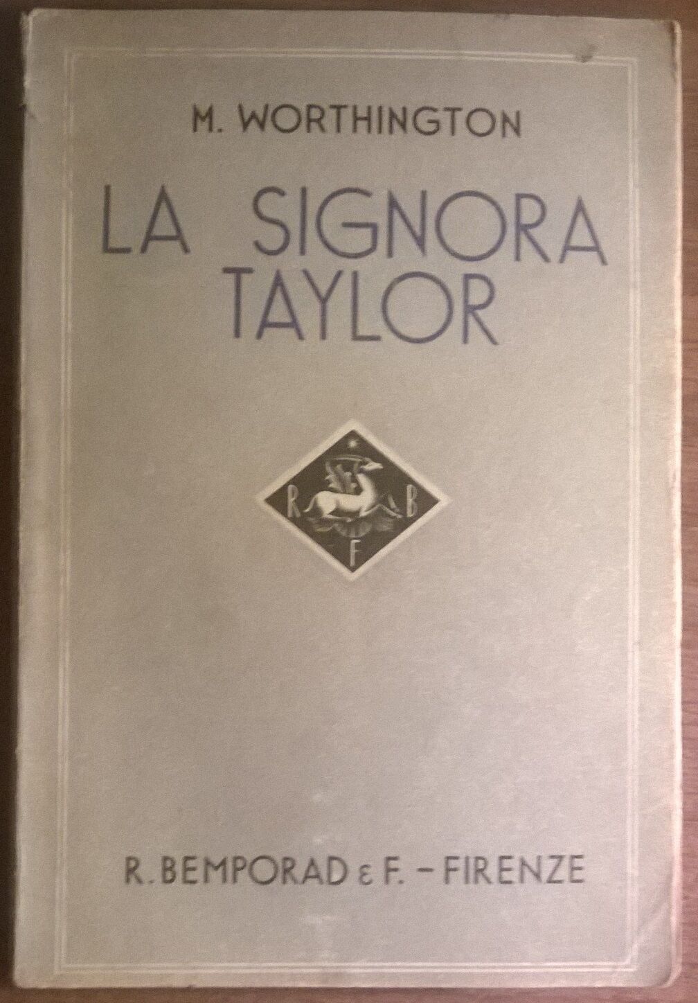 La signora Taylor - Marjorie Worthington - 1937,  R. Bemporad & F. - L