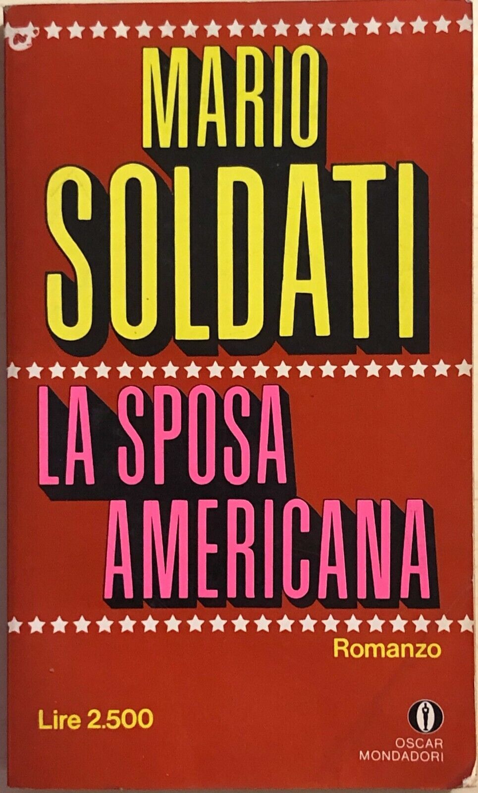La sposa americana di Mario Soldati, 1980, Mondadori