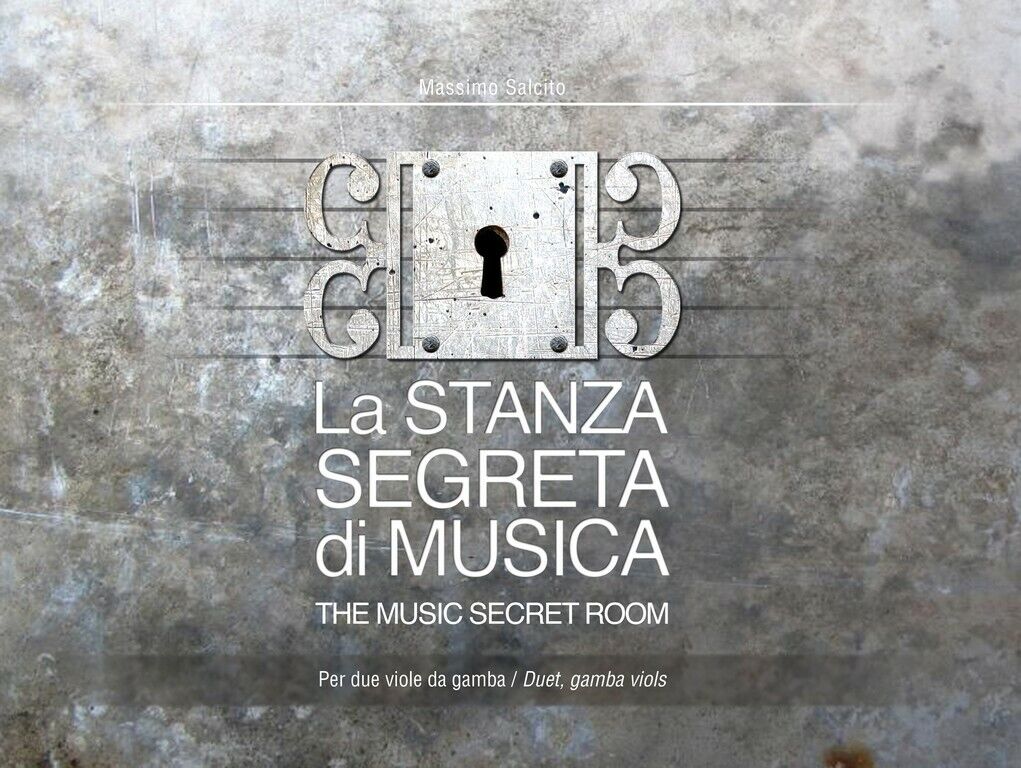 La stanza segreta di Musica  di Massimo Salcito,  2020,  Youcanprint