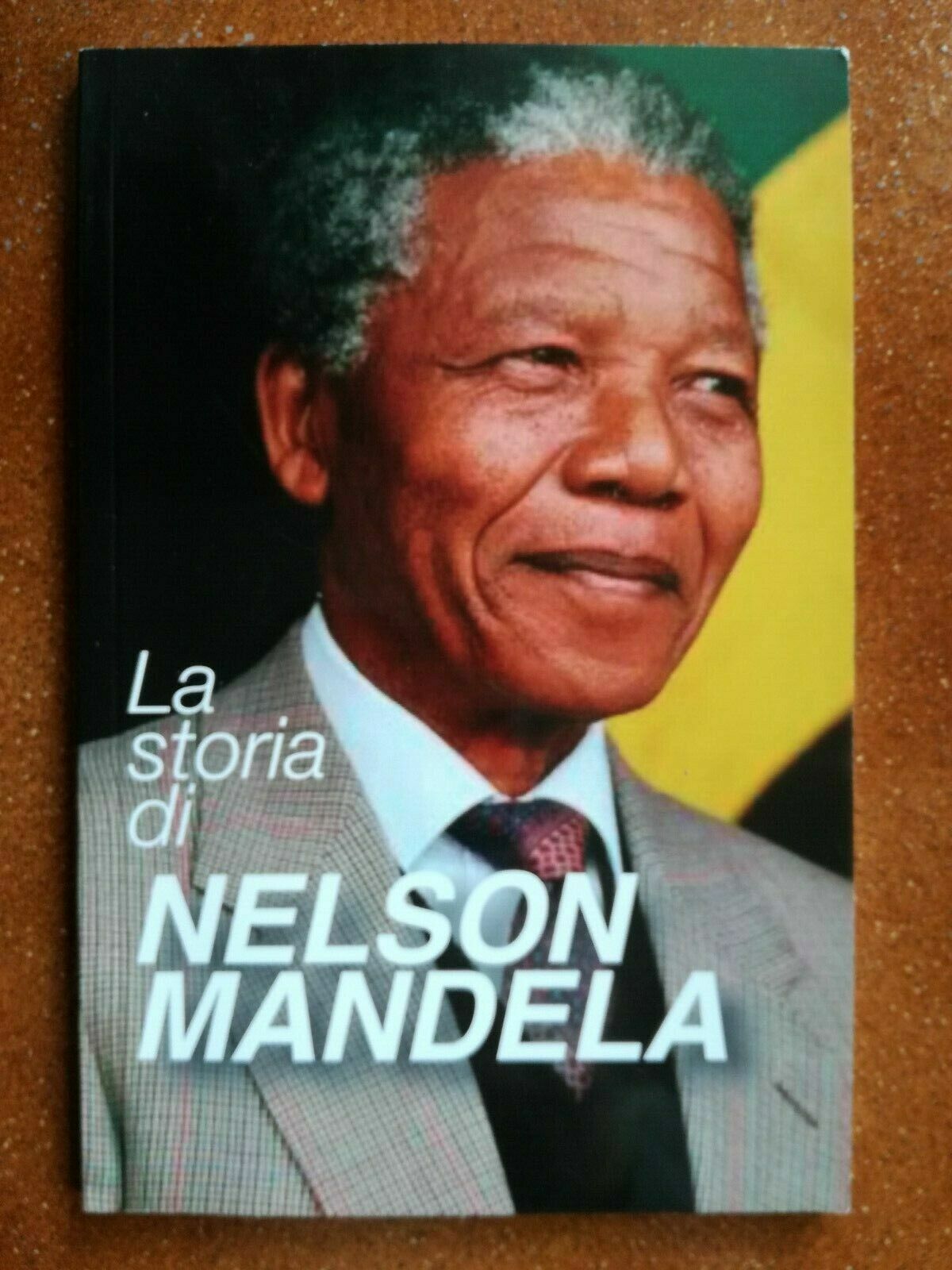 La storia di Nelson Mandela  di A.a.v.v,  2016,  Editoriale Senegalese - F