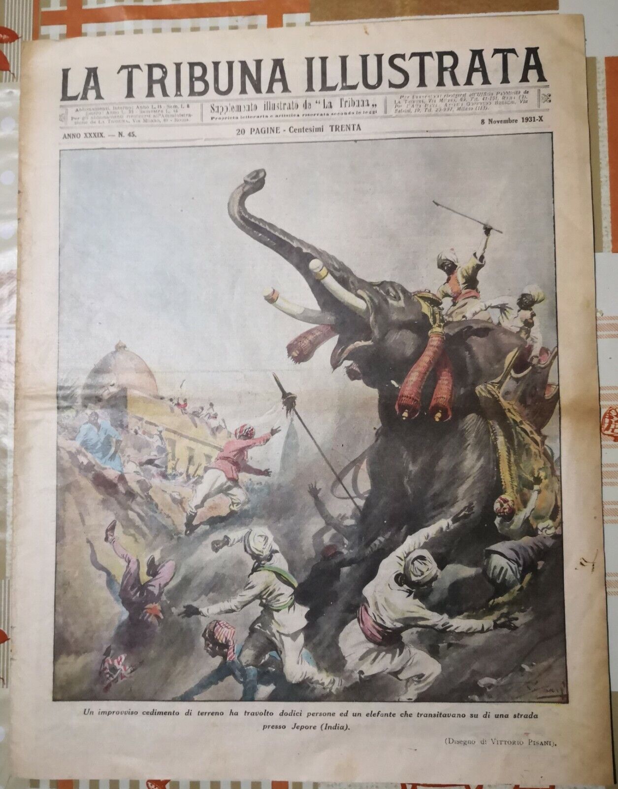 La tribuna illustrata Anno XXXIX n?45  di A.a.v.v,  1931,  La Tribuna-F