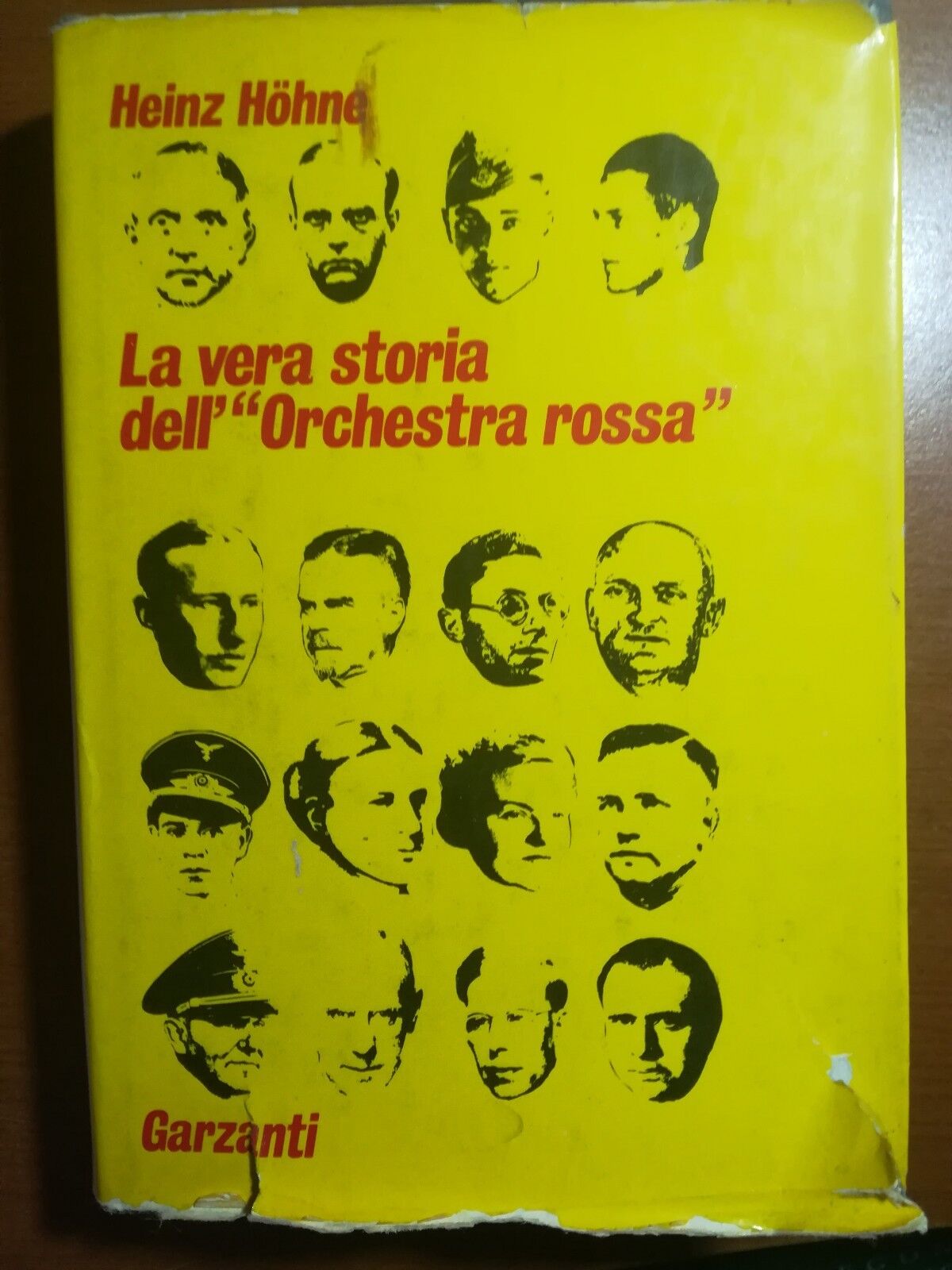 La vera storia dell' Orchestra rossa - H. Hohne - Garzanti - 1972 - M