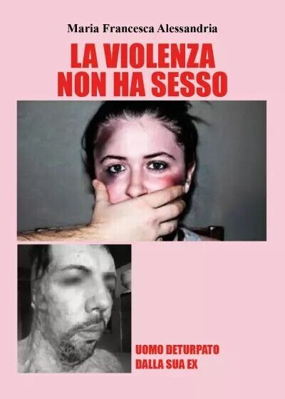 La violenza non ha sesso di Maria Francesca Alessandria, 2023, Youcanprint