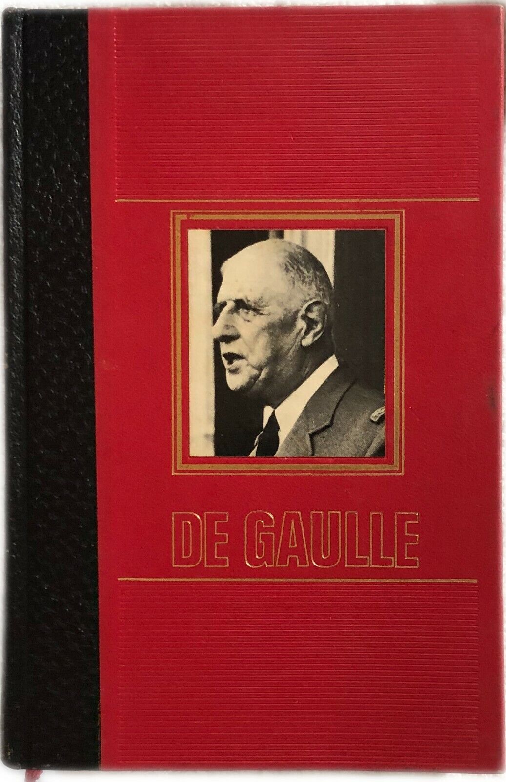 La vita avventurosa di Charles De Gaulle di Jaime Jerez,  1971,  Edizioni Di Cr?