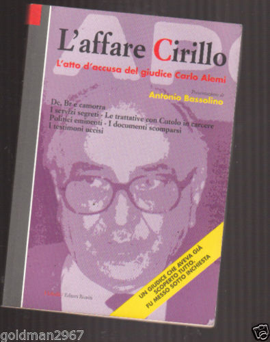 L'affare cirillo - Antonio Bassolino - Editori Riuniti - 1993 -M