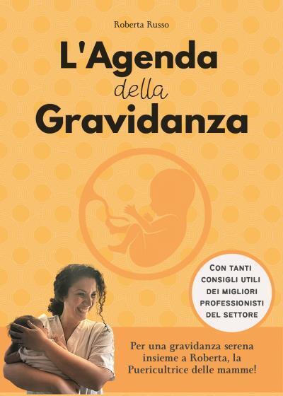 L'agenda della gravidanza di Roberta Russo,  2022,  Youcanprint