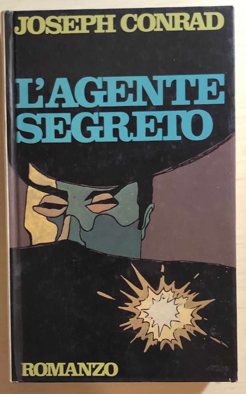 L'agente segreto di Joseph Conrad, 1979, Club Italiano Dei Lettori