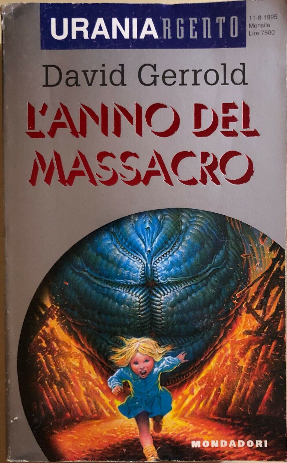 L'anno del massacro di David Gerrold, 1995, Mondadori