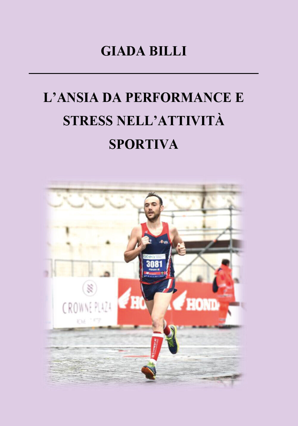 L'ansia da performance e stress nelL'attivit? sportiva di Giada Billi,  2020,  Y