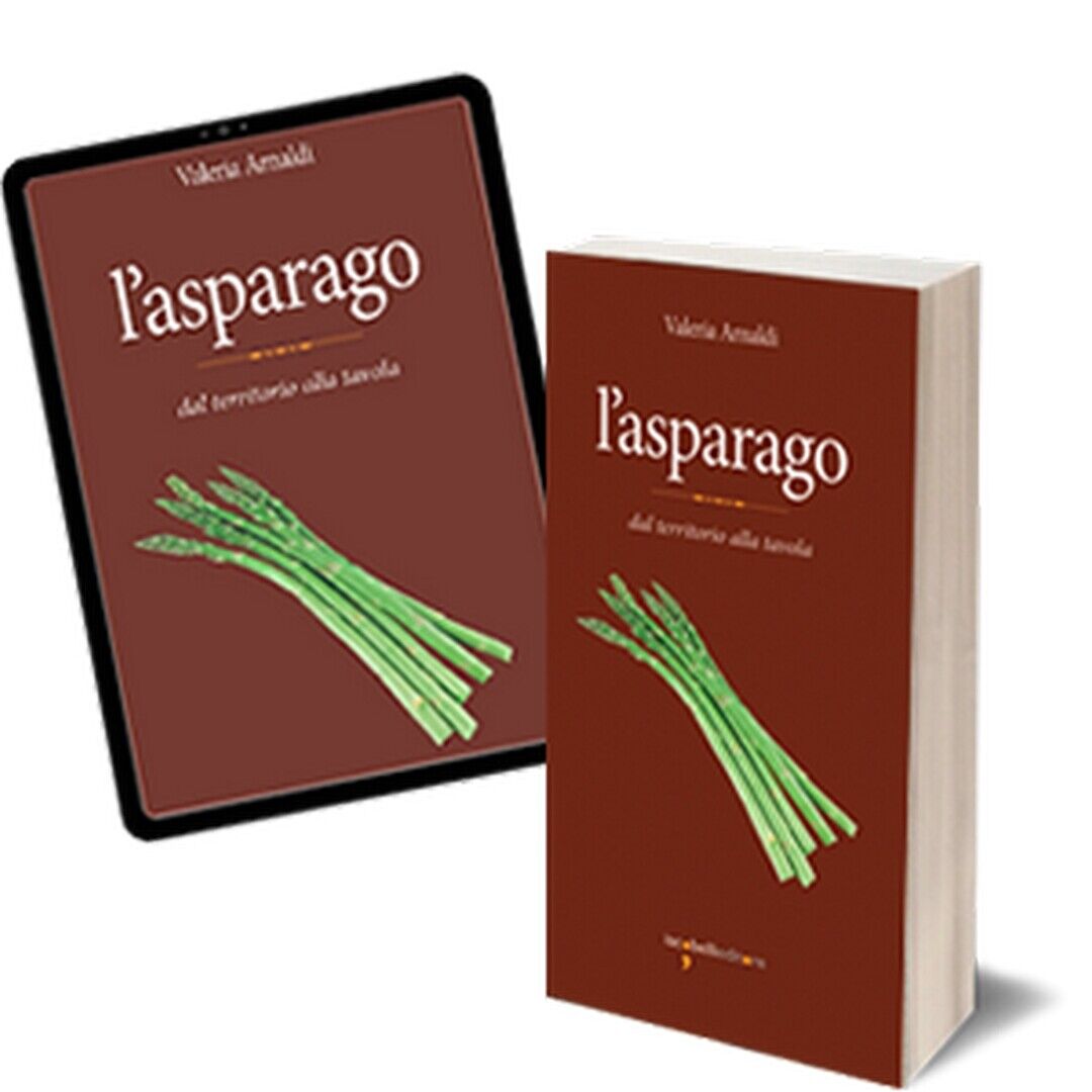 L'asparago  di Valeria Arnaldi,  2018,  Iacobelli Editore