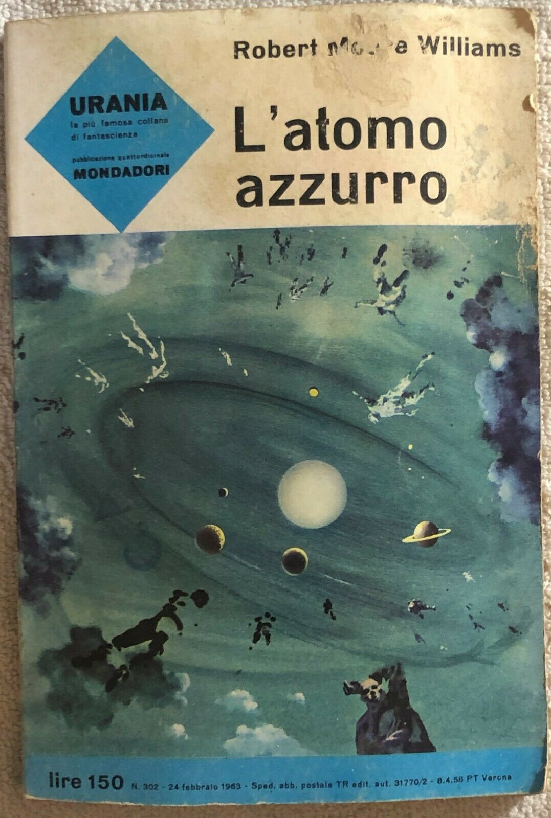 L'atomo azzurro di Robert Moore Williams,  1963,  Mondadori