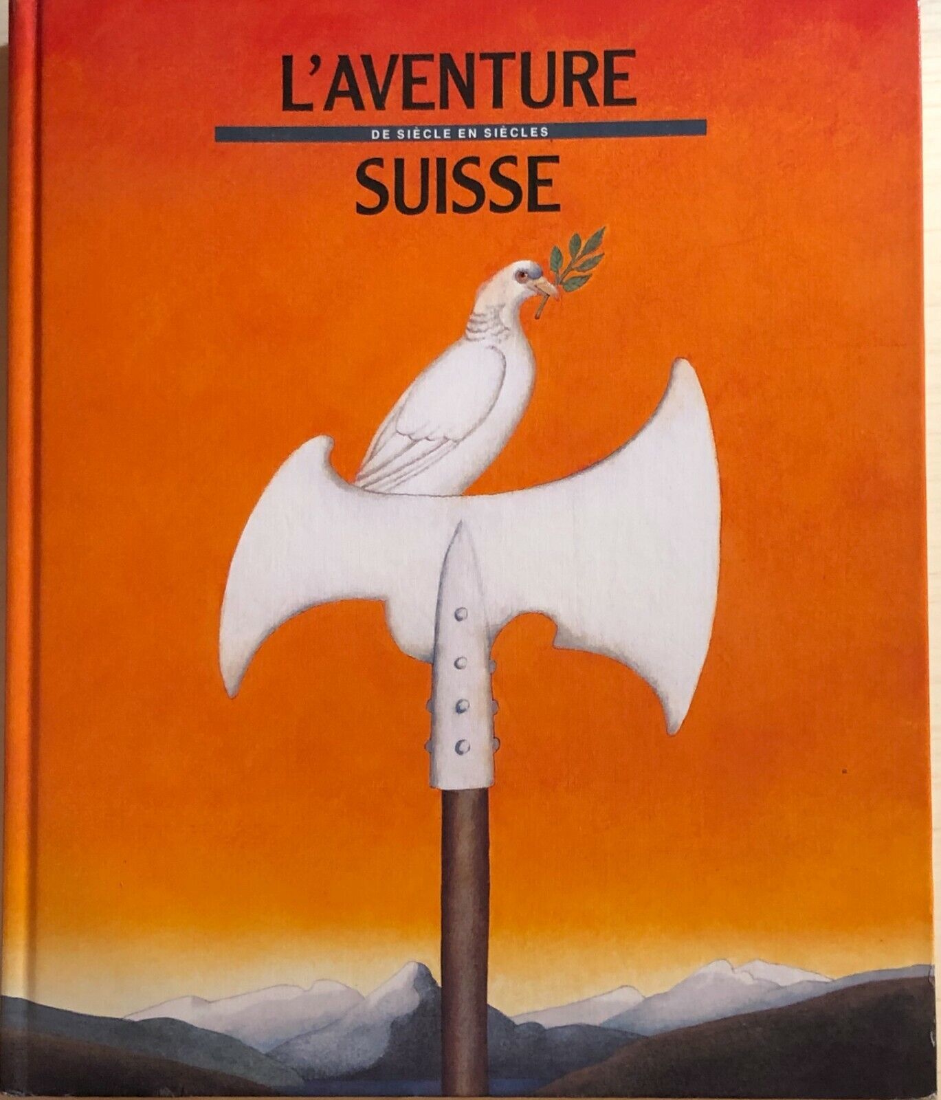 L'aventure Suisse de si?cle en si?cles di Hans Peter Treichler, 1991, Migros