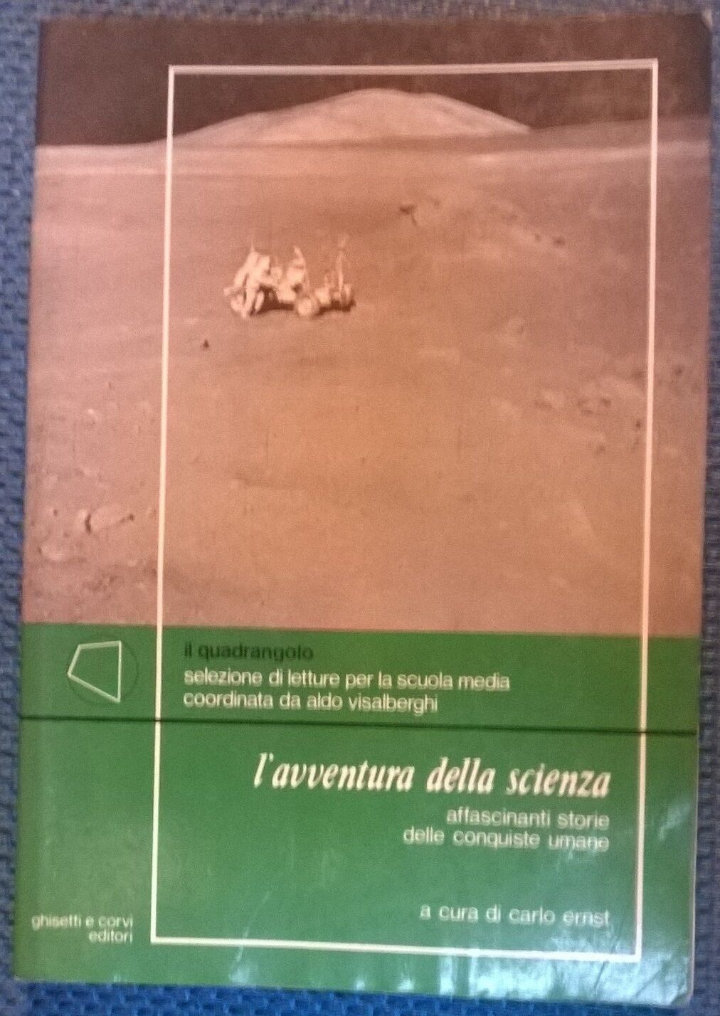 L'avventura della scienza - Carlo Ernst - Ghisetti e Corvi,1990 - L