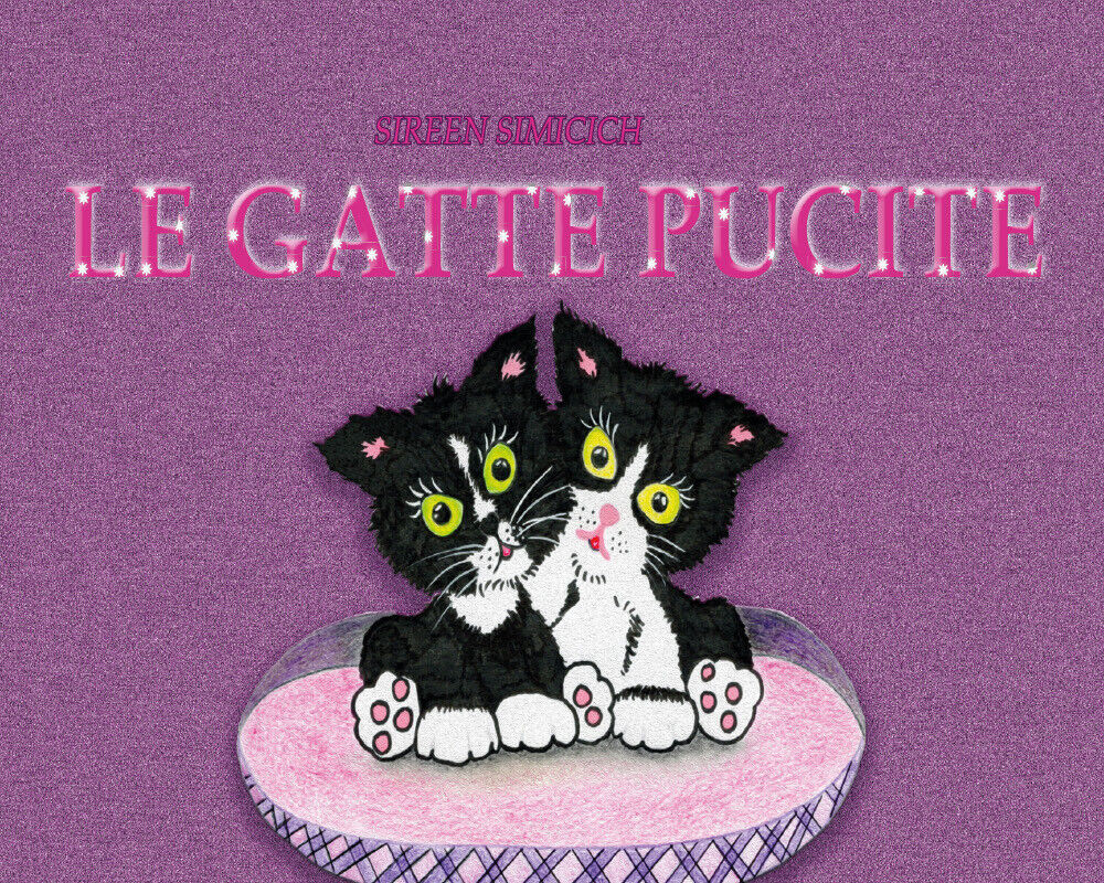   Le Gatte Pucite - Sireen Simicich,  2019,  Youcanprint