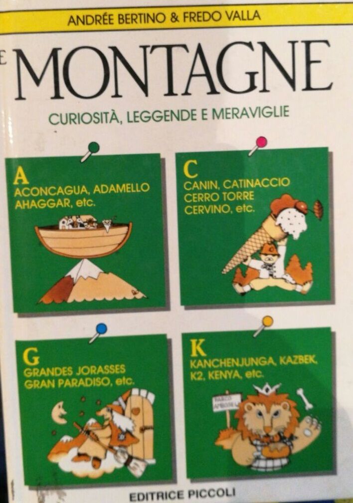   Le Montagne - Bertino - Valla - 1988 - Editrice Piccoli - lo