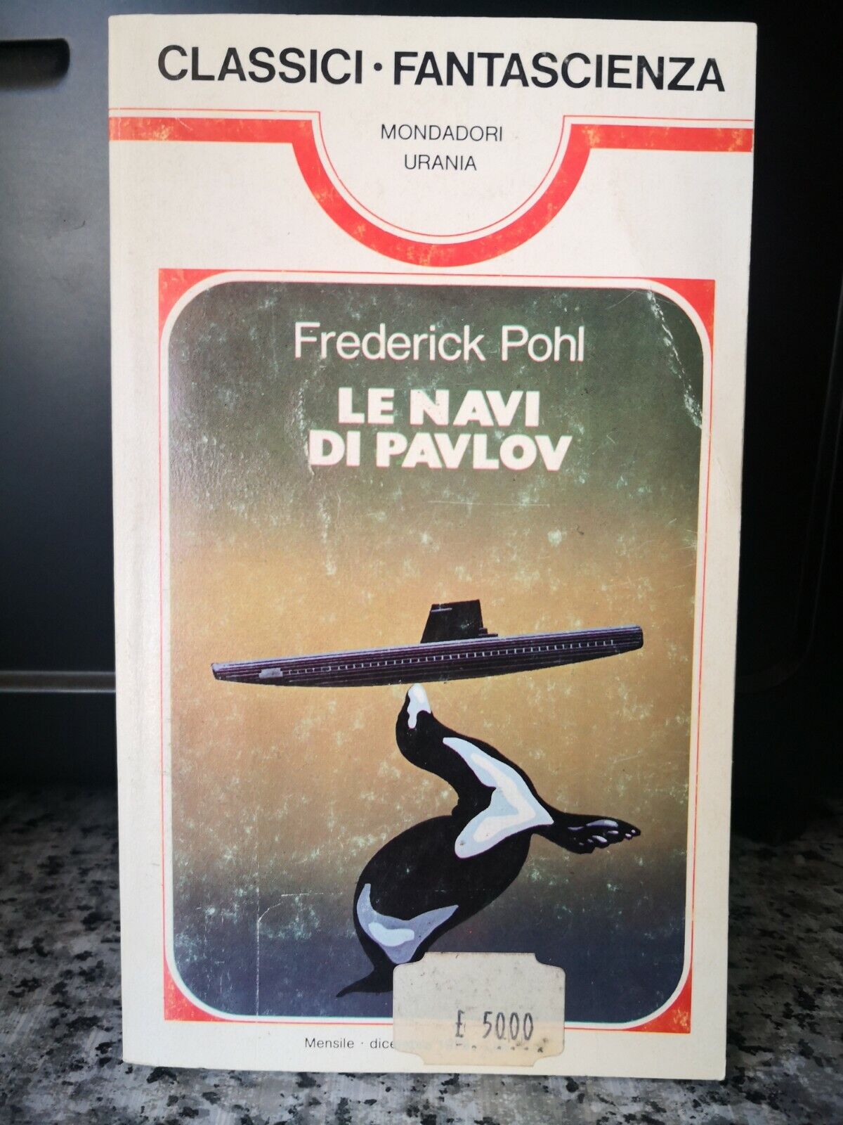 Le Navi di Povlov  di Frederick Pohl,  1962,  Mondadori (urania) -F