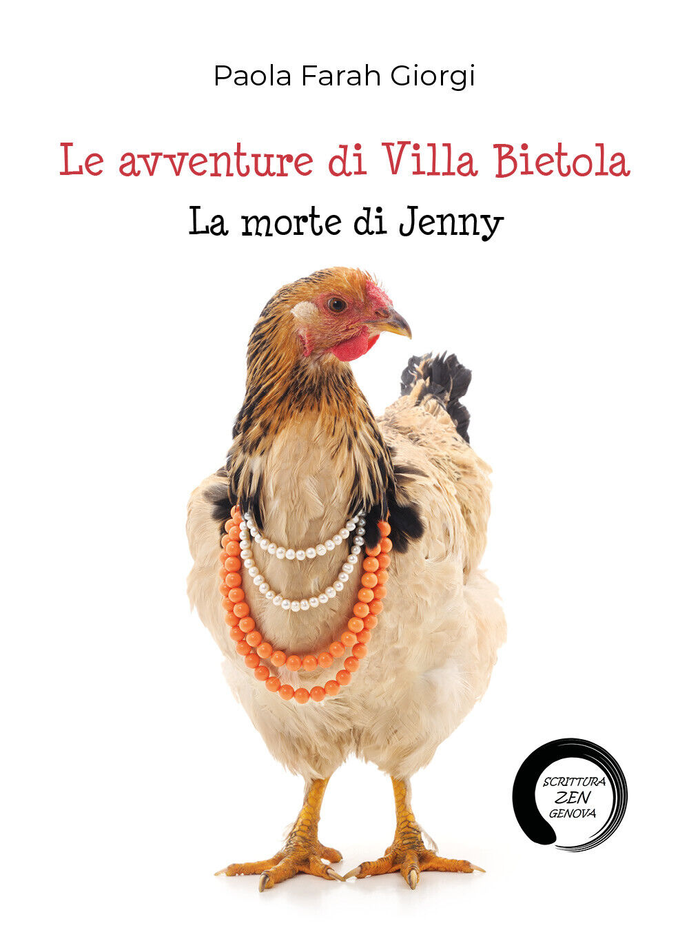 Le avventure di Villa Bietola - la morte di Jenny - Paola Farah Giorgi - P