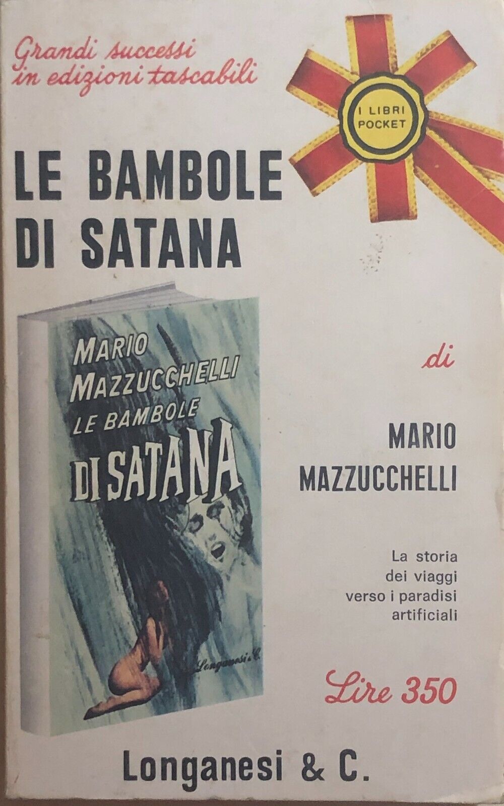 Le bambole di Satana di Mario Mazzucchelli, 1968, Longanesi E C.