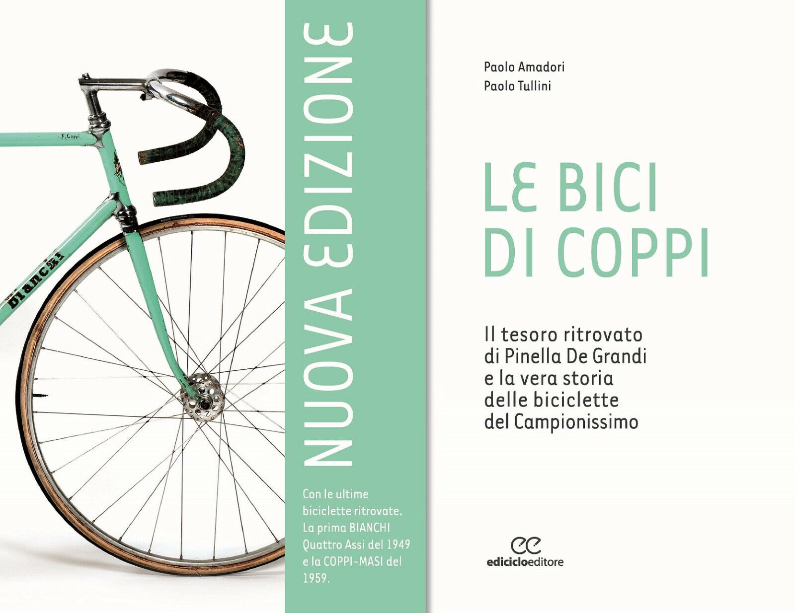 Le bici di Coppi - Paolo Amadori, Paolo Tullini - Ediciclo, 2016