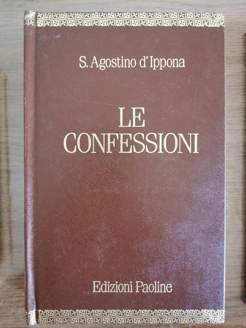 Le confessioni - S. Agostino d'Ippona - Paoline - 1991 - AR