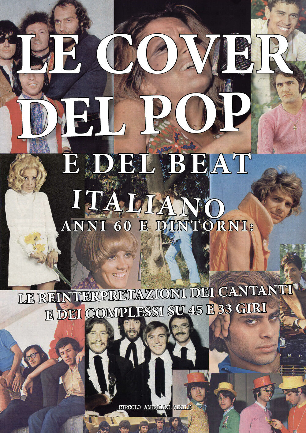 Le cover del pop e del beat italiano anni 60 e dintorni: le reinterpretazioni de