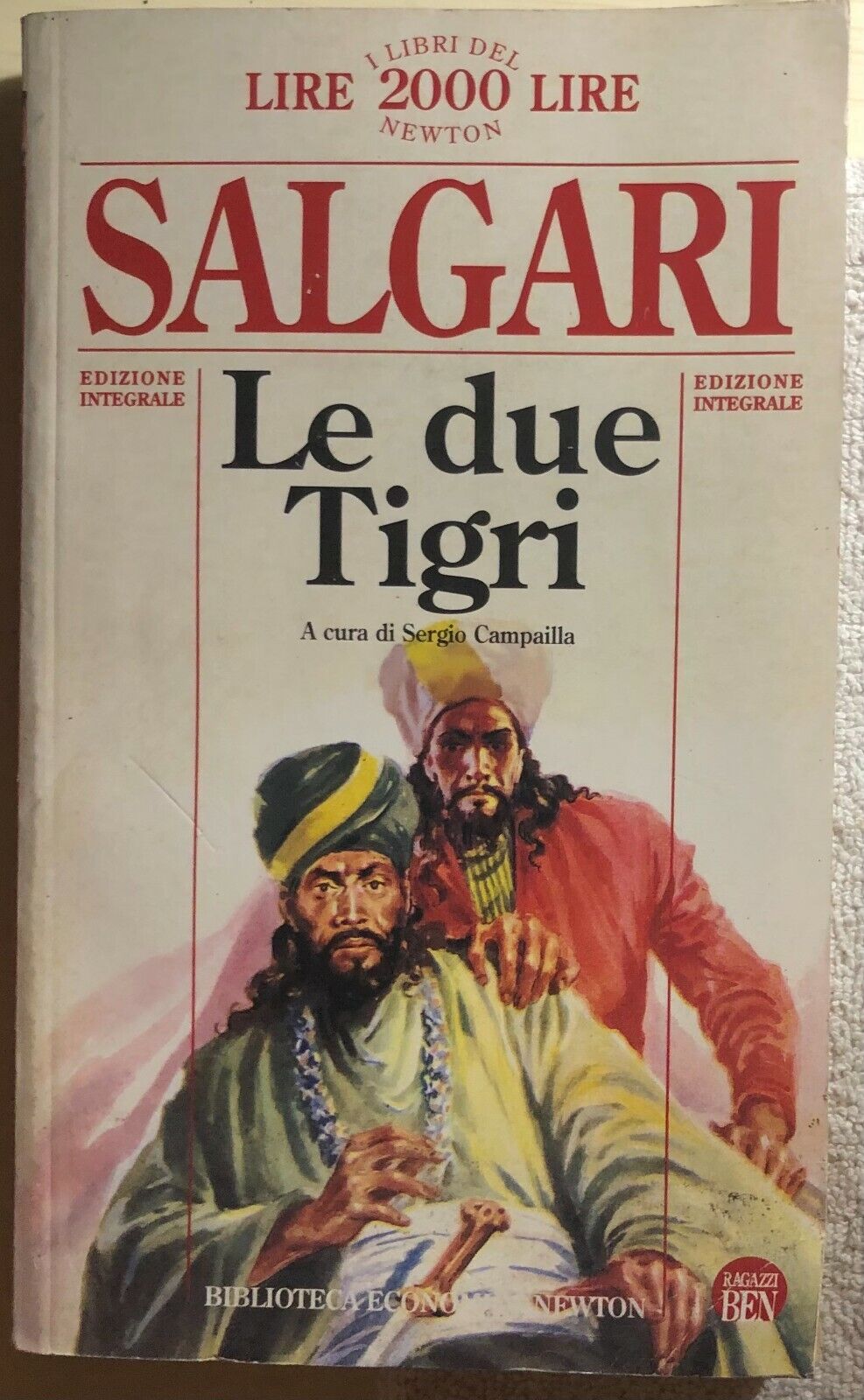 Le due Tigri di Emilio Salgari,  1976,  Newton Compton Editori