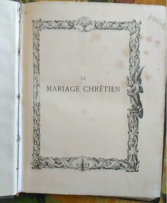 Le mariage chr?tien - Dupanloup F?lix Antoine Philibert - 1893