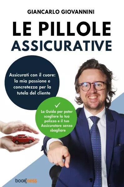  Le pillole assicurative di Giancarlo Giovannini, 2023, Bookness