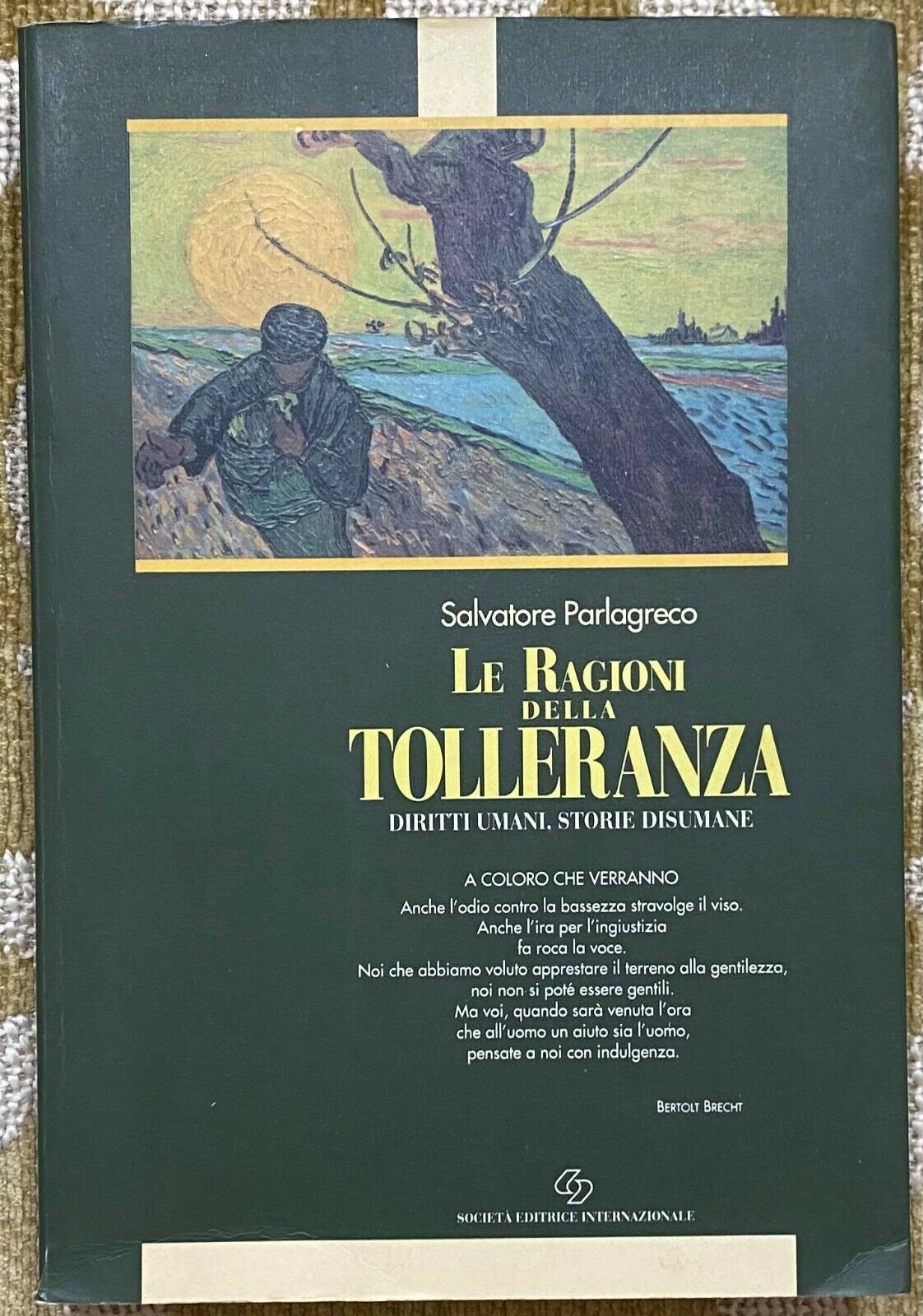 Le ragioni della tolleranza - Salvatore Parlagreco - Sei - 1995 - M