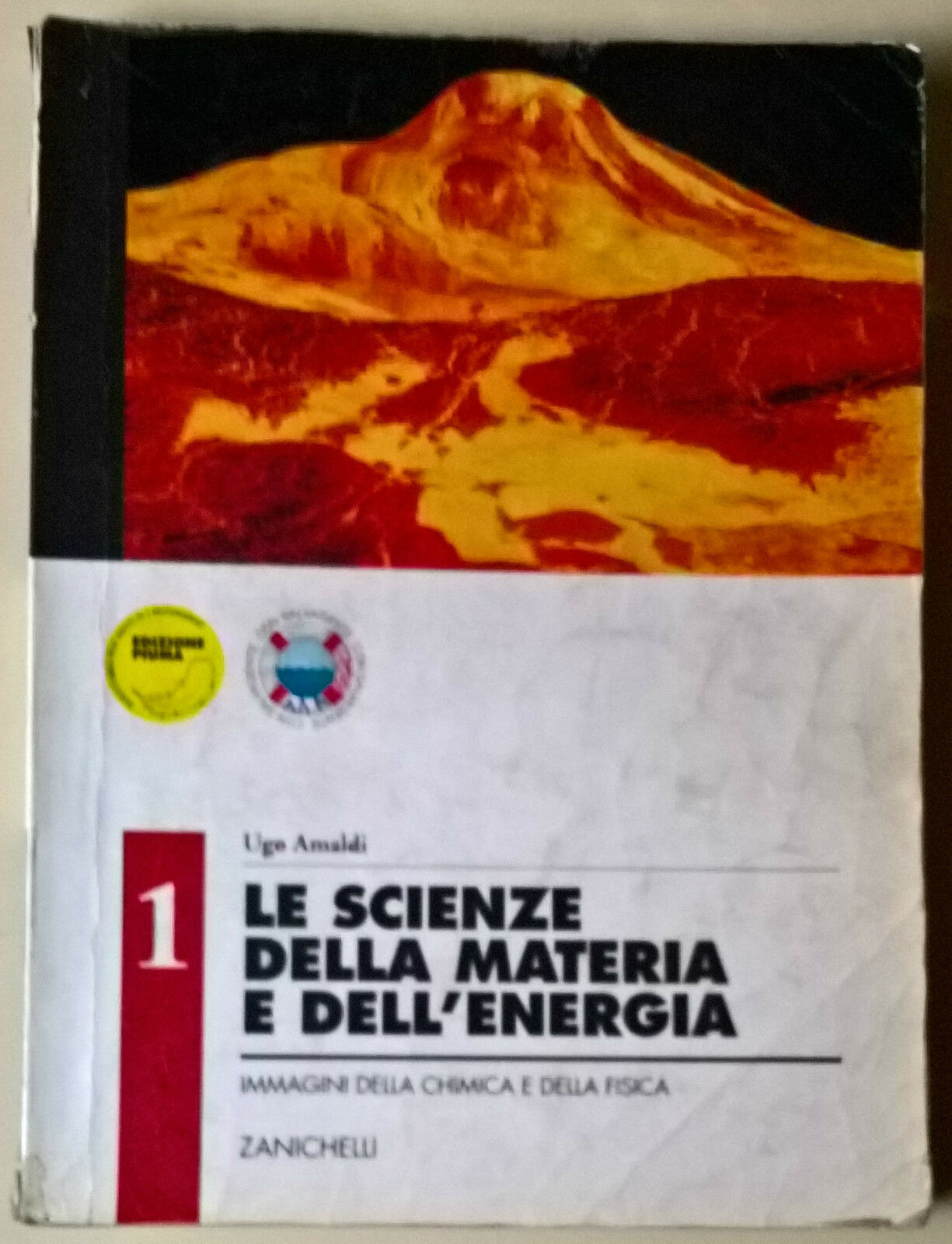 Le scienze della materia e delL'energia 1 - Ugo Amaldi - 1996, Zanichelli - L