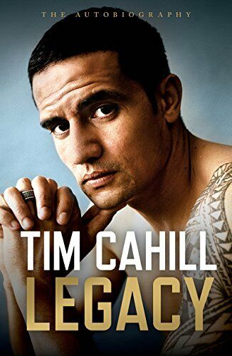 Legacy - Tim Cahill - HARPERCOLLINS, 2016 