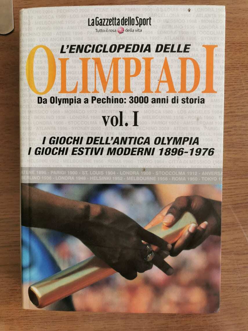 L'enciclopedia delle Olimpiadi vol. I - AA. VV: - Gazzetta dello Sport-2008-AR