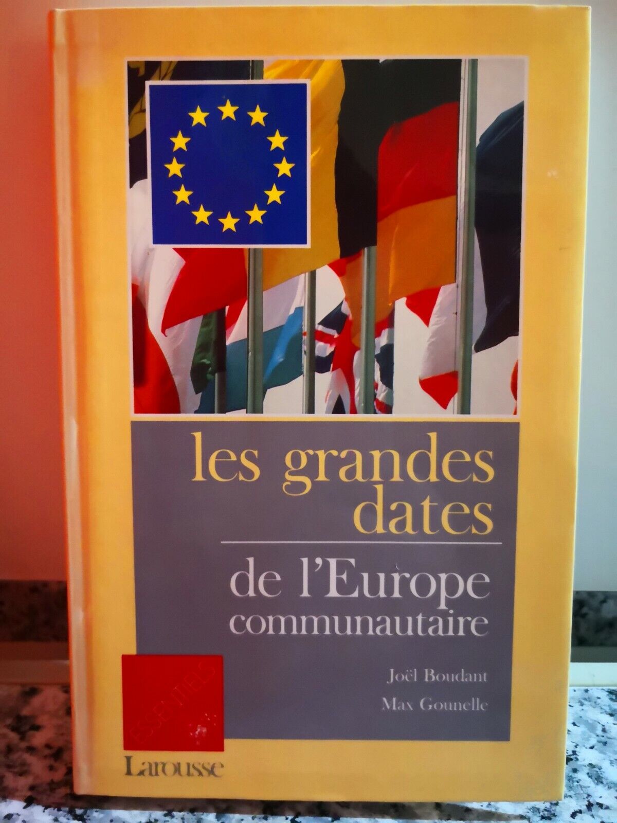 Les grandes dates de L'europe communautaire di Boudant , Gounelle,  1989, -F