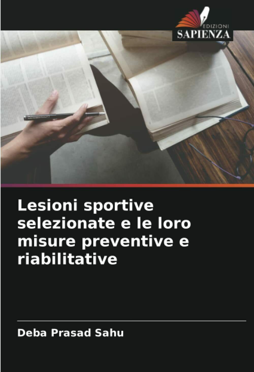 Lesioni sportive selezionate e le loro misure preventive e riabilitative - 2021