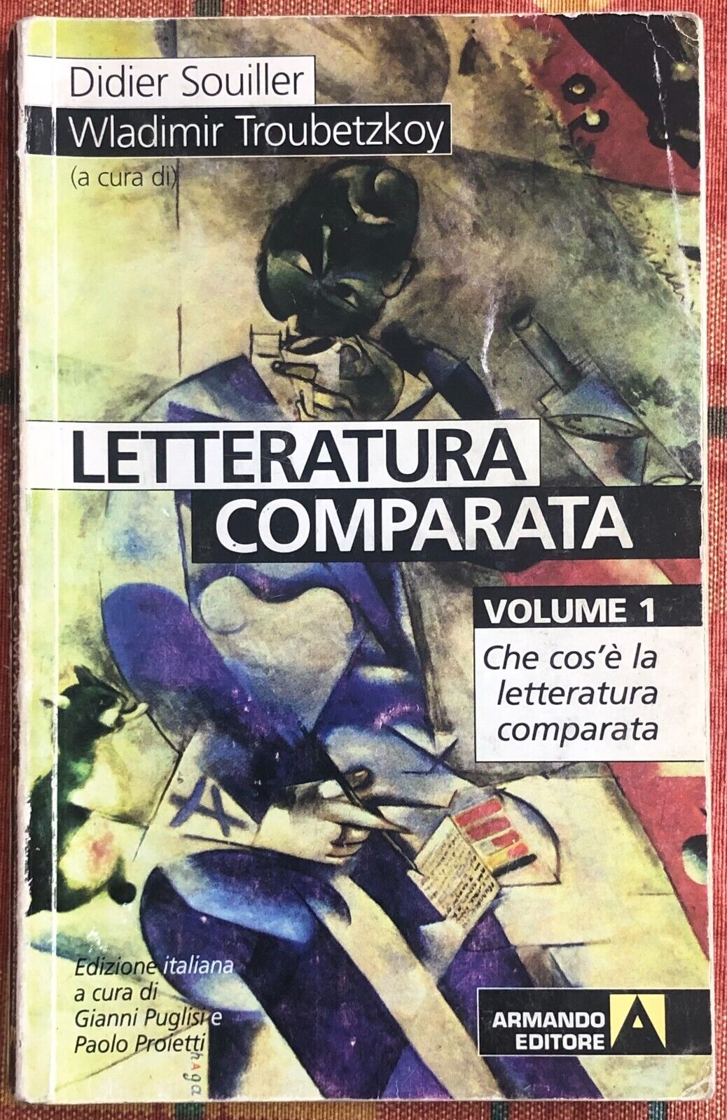 Letteratura comparata vol. 1. Che cos?? la letteratura comparata di Didier Soui