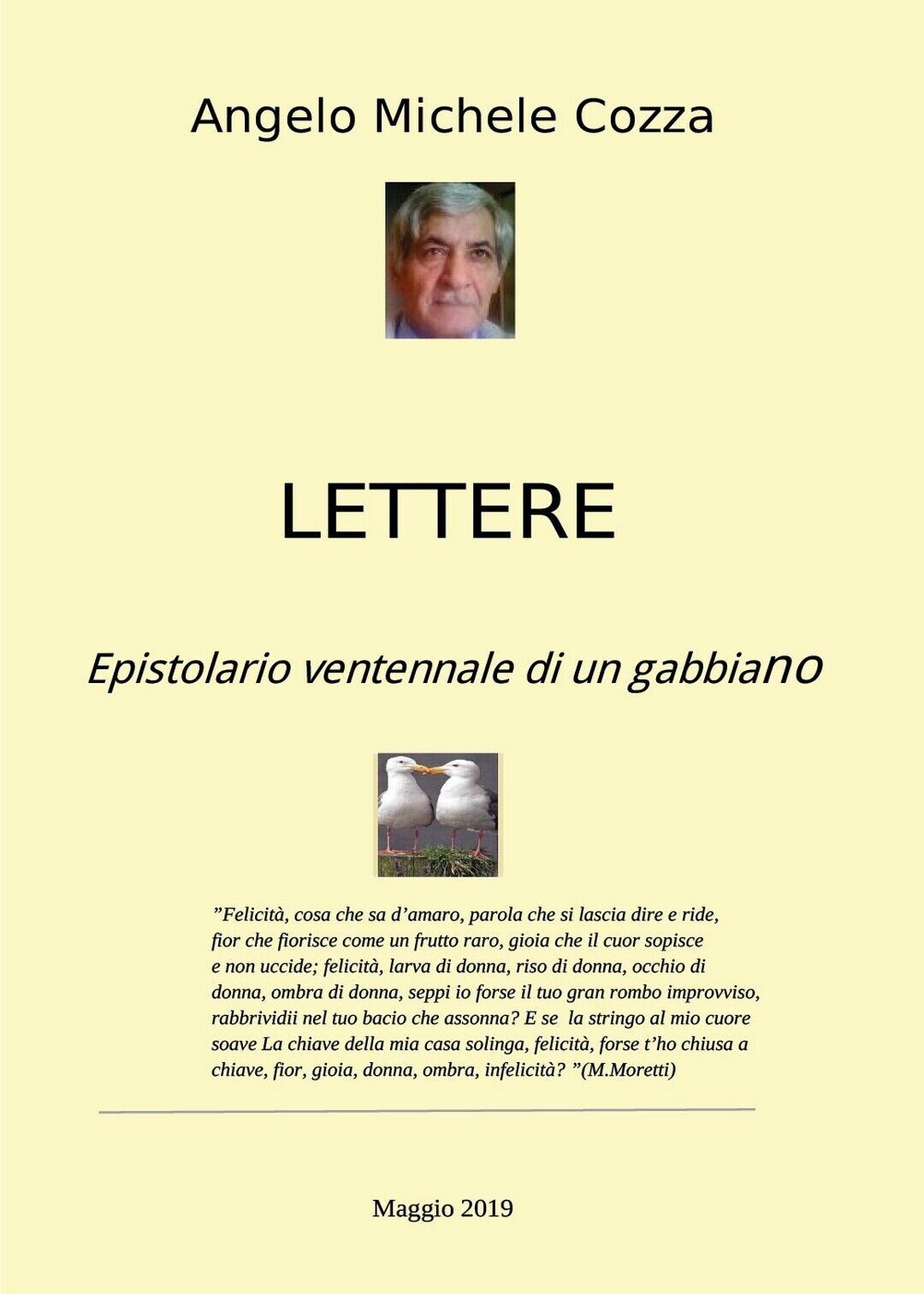 Lettere Epistolario ventennale di un gabbiano  di Angelo Michele Cozza,  2019  