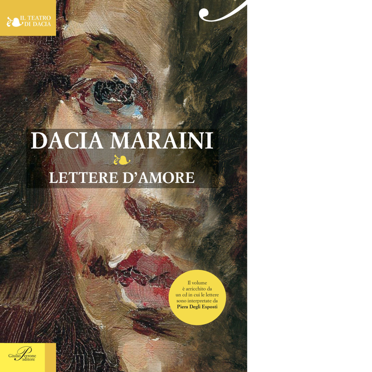 Lettere d'amore. Con CD Audio - Dacia Maraini - Perrone, 2015