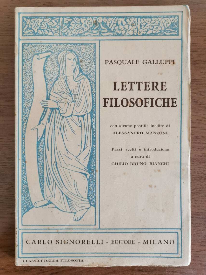 Lettere filosofiche - P. Galluppi - Carlo Signorelli editore - 1950 - AR