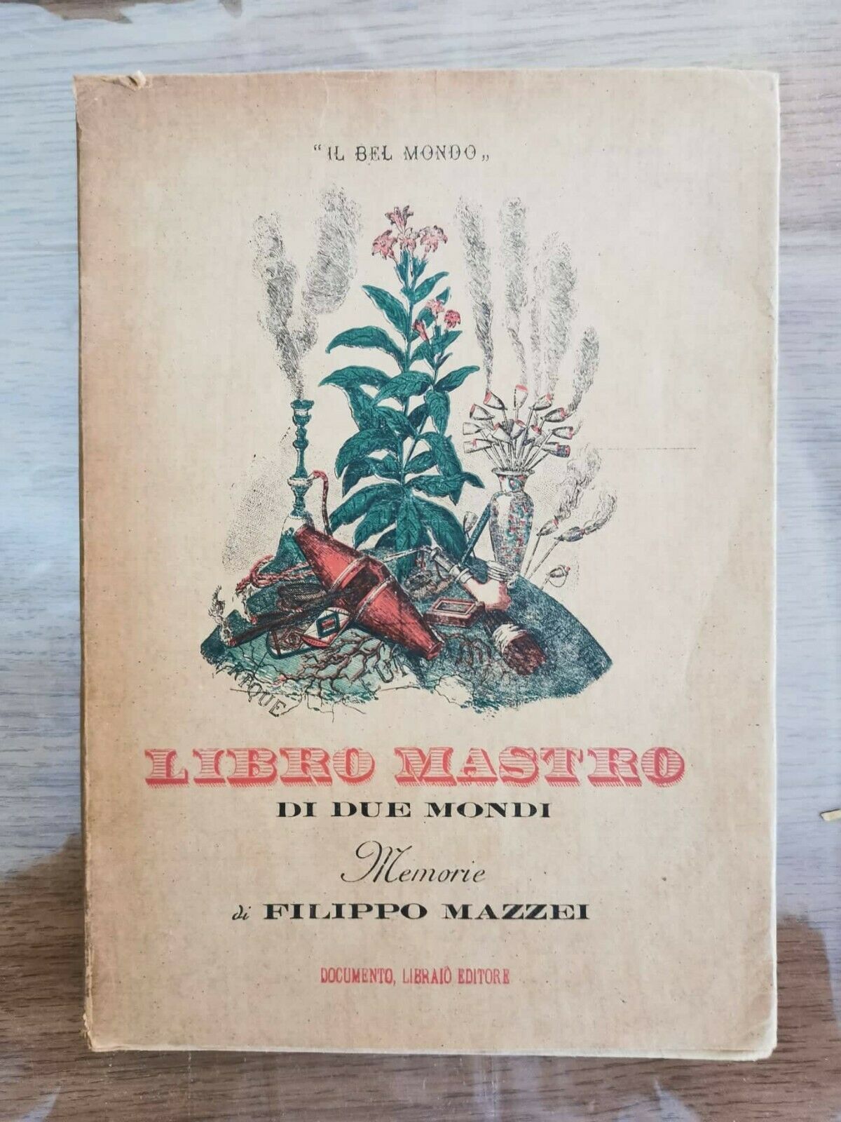Libero mastro di due mondi - F. Mazzei - Libraio editore - 1944 - AR