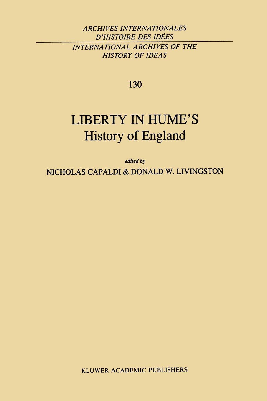 Liberty in Hume s History of England - N. Capaldi - Springer, 2013