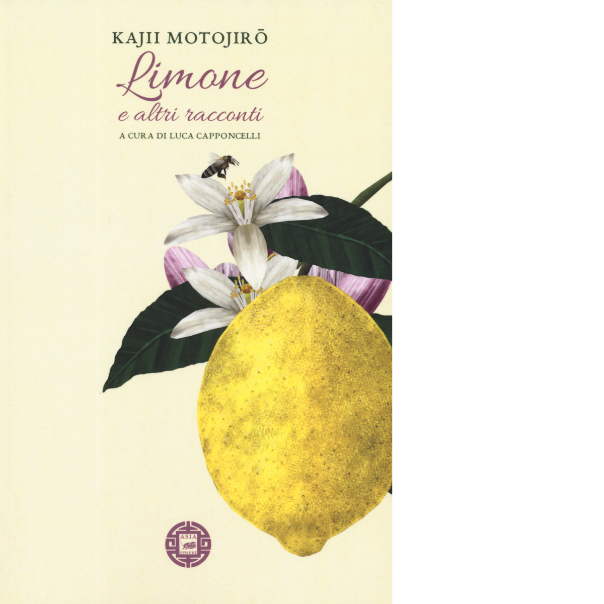 Limone e altri racconti di Kajii Motojiro,  2019,  Atmosphere Libri