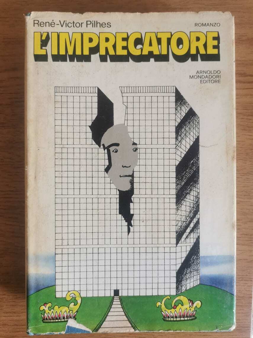 L'imprecatore - R. V. pilhes - Mondadori - 1975 - AR