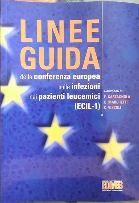 Linee guida della conferenza europea sulle infezioni nei pazienti leucemici