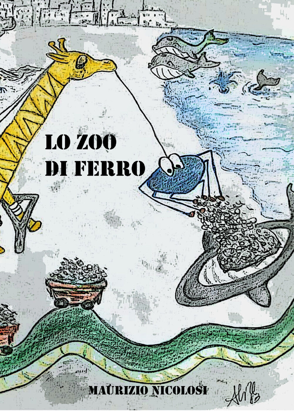 Lo zoo di ferro di Lo Zoo Di Ferro,  2021,  Youcanprint